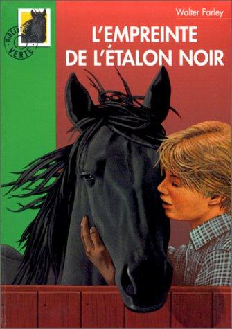 L'Empreinte de l'étalon noir (Paperback, French language, 2000, Hachette Littérature)