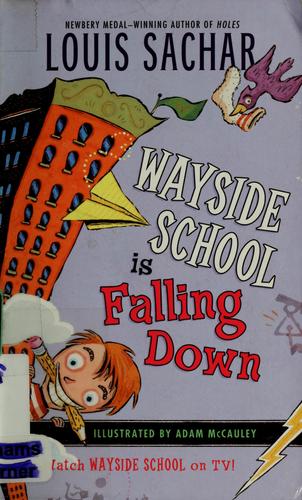 Wayside School is falling down (Hardcover, 2005, HarperTrophy)