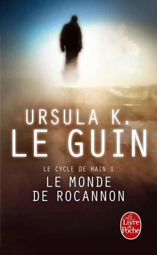 Ursula K. Le Guin: Le monde de Rocannon (EBook, French language, 2003, Gallimard)