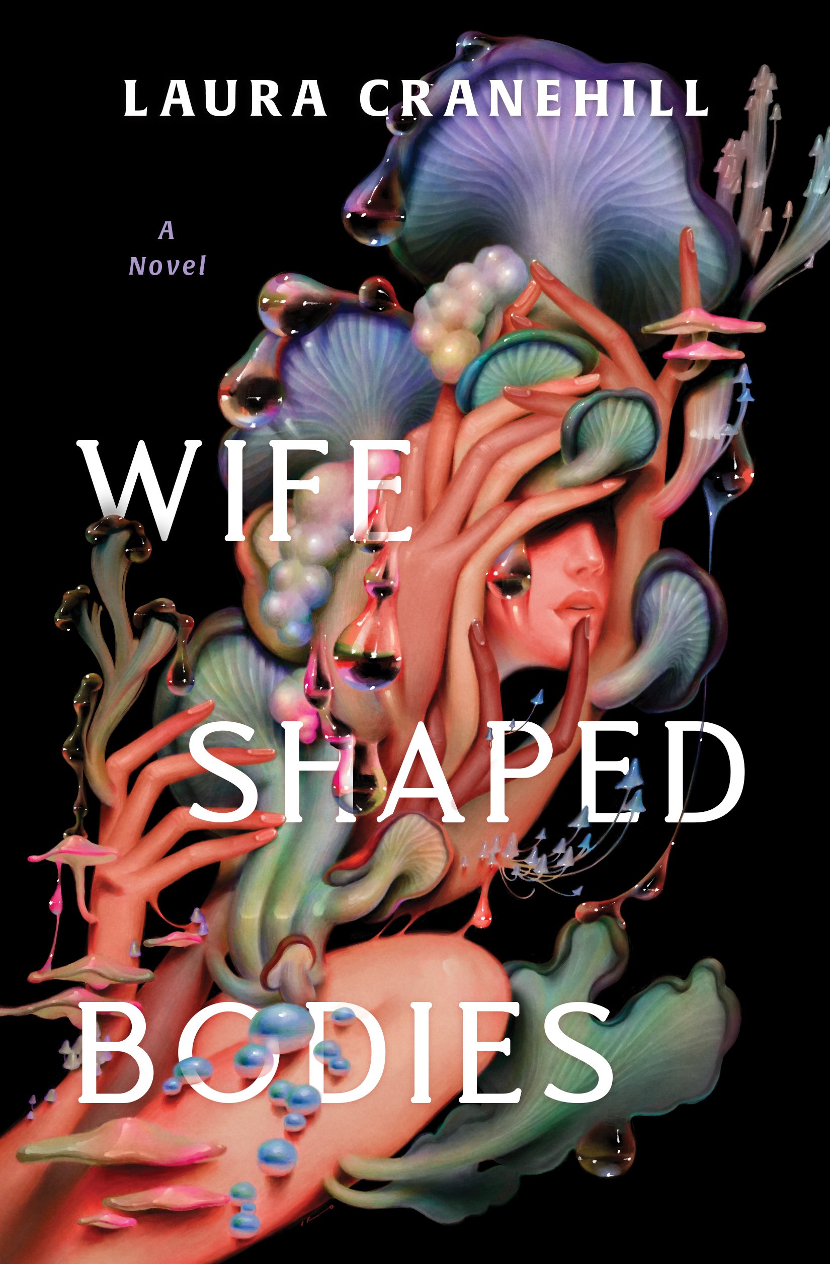 Laura Cranehill: Wife Shaped Bodies (Paperback, 2026, S&S/Saga Press)