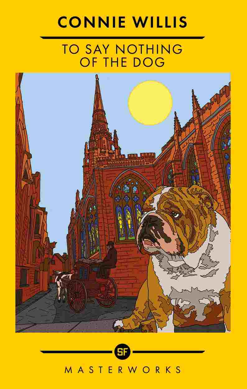 To Say Nothing of the Dog (Paperback, 2023, Orion Publishing Group, Hachette UK)
