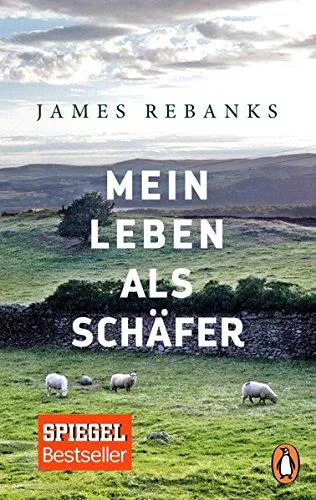 James Rebanks: Mein Leben als Schäfer (German language)