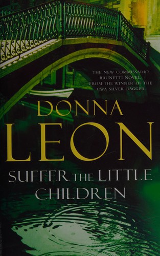 Suffer the little children (2007, William Heinemann)