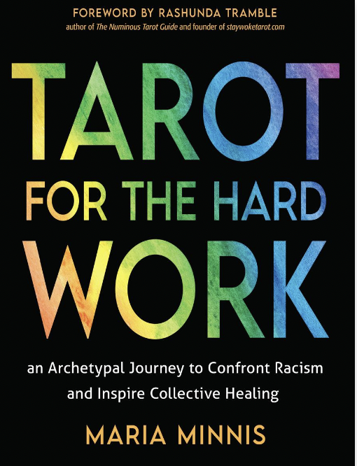Tarot for the Hard Work (2024, Red Wheel/Weiser)