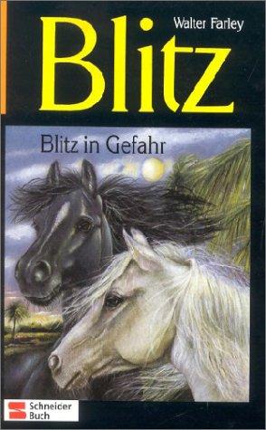 Blitz in Gefahr (Hardcover, German language, 1995, Egmont Franz Schneider Verlag)