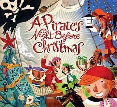 Philip Yates, Sebastia Serra: Pirates Night Before Christmas (2011)