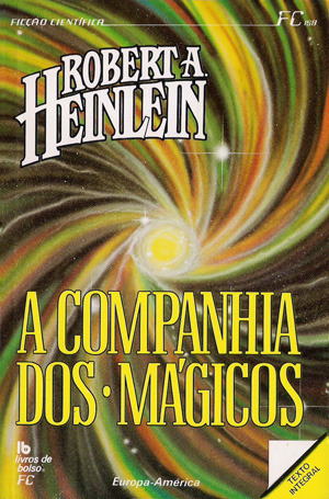 Robert A. Heinlein: A Companhia dos Mágicos (Paperback, Portuguese language, 1989)