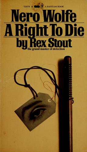 A right to die (1965, Bantam Books)