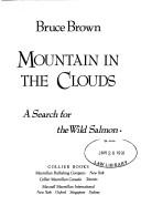 Brown, Bruce: Mountain in the clouds (1990, Collier Books)