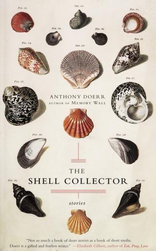 The shell collector (2011, Scribner)