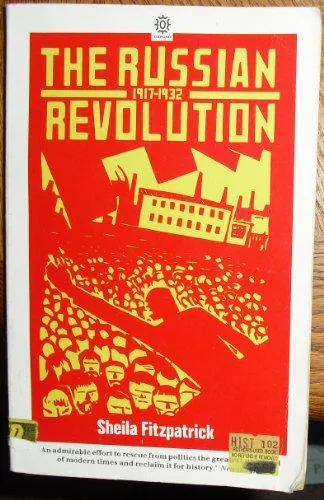 Sheila Fitzpatrick: The Russian revolution : 1917-1932 (1984, Oxford University Press)