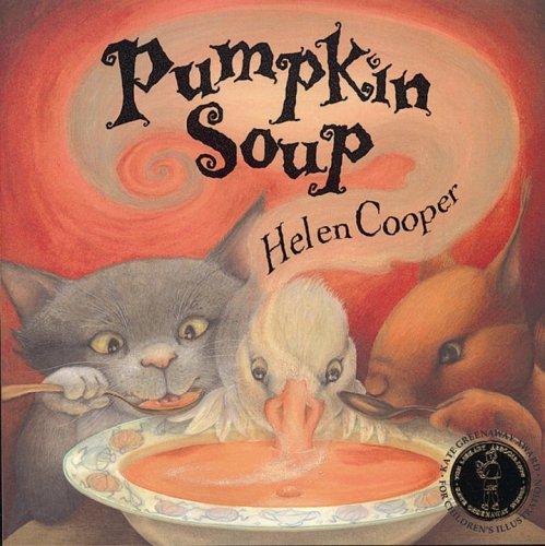 Helen Cooper: Pumpkin Soup (2007, Doubleday UK)