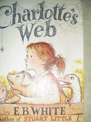 E. B. White: Charlotte's Web (1952, Scholastic paperback)