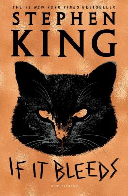 If It Bleeds (2020, Scribner)