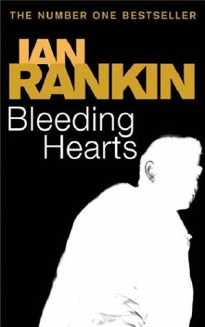 Bleeding Hearts (Paperback, 2006, ORION PAPERBACKS, Orion Publishing Group, Limited)