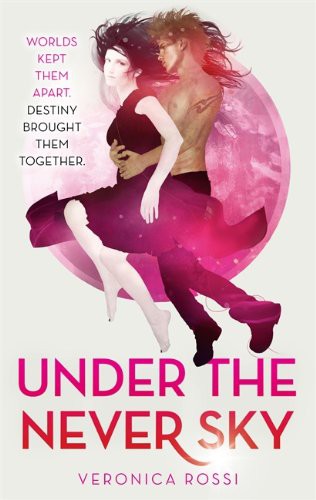 Veronica Rossi: Under the Never Sky (Paperback, Atom)