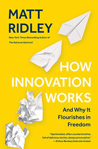 Matt Ridley: How Innovation Works (Paperback, Harper Perennial)
