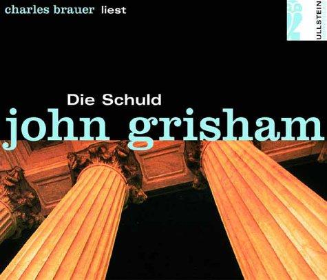 Die Schuld. 4 Cassetten. (AudiobookFormat, 2003, Ullstein Hörverlag)