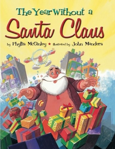 The Year without a Santa Claus (Paperback, 2015, Two Lions)