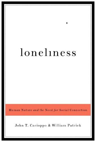 Loneliness (2008, W. W. Norton)