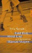 East End, West End und dazwischen Maniac Magee. (Hardcover, German language, 2000, Dressler Verlag)