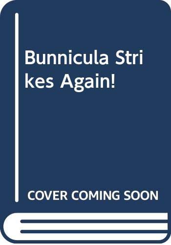 James Howe, J. Howe: Bunnicula Strikes Again! (Hardcover, 2001, Topeka Bindery)