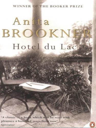 Hotel du Lac (EBook, 2009, Penguin Group UK)