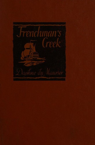 Daphne du Maurier: Frenchman's Creek (1943, Blakiston)