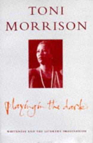 Toni Morrison: Playing in the Dark (Whiteness and the Literary Imagination) (Hardcover, Spanish language, MacMillan)