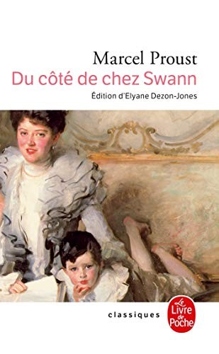 Du Cote De Chez Swann (Paperback, French language, 1992, Livre De Poche French, Livre de Poche)