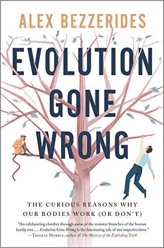 Alex Bezzerides: Evolution Gone Wrong (Hardcover, 2021, Hanover Square Press)