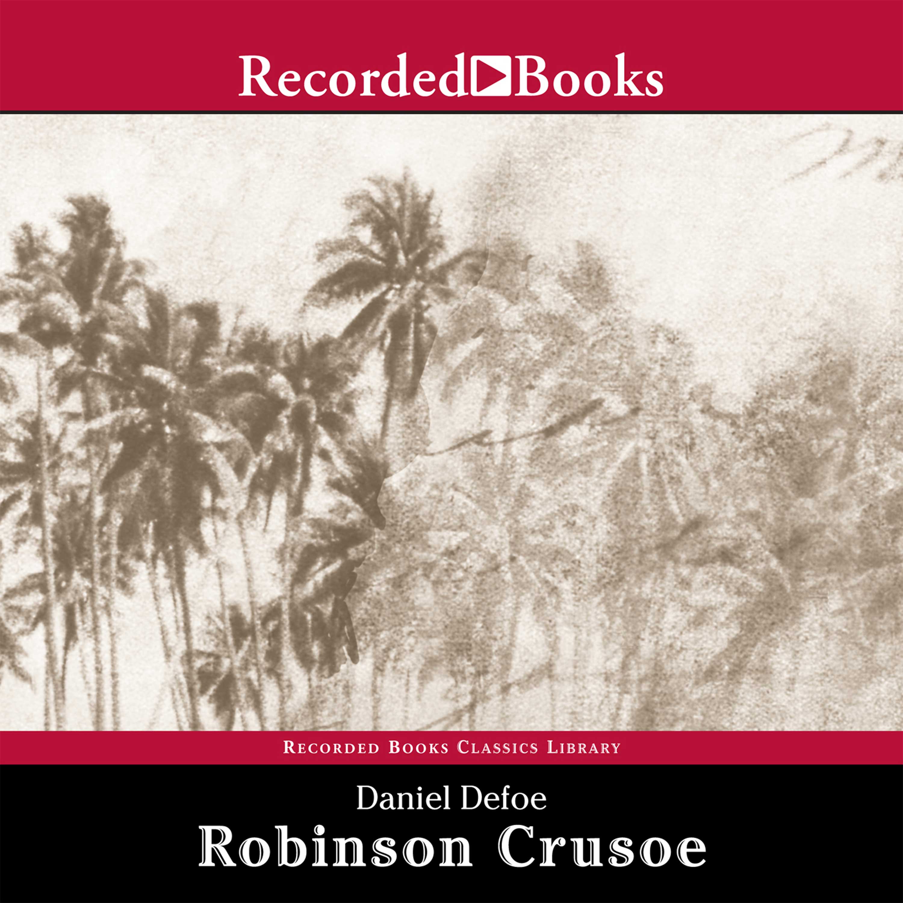 Robinson Crusoe (AudiobookFormat, 1998, Recorded Books)