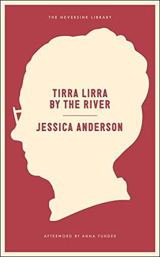 Tirra Lirra by the River (Paperback, 2015, Melville House)