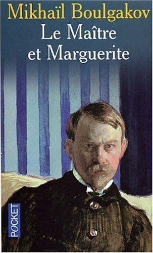 Le maître et Marguerite (Paperback, French language, 2003, Pocket)