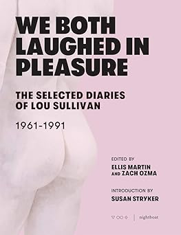 We Both Laughed In Pleasure (2019, Nightboat Books)
