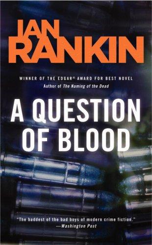 A Question of Blood (Paperback, 2005, Little, Brown and Company)