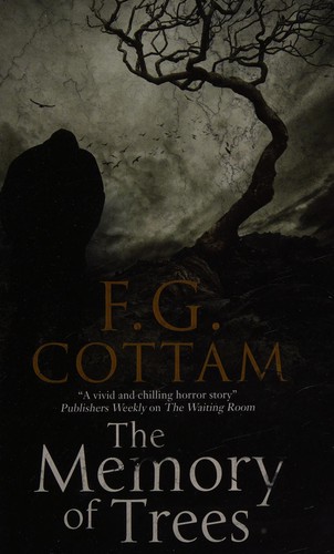 Francis Cottam: The memory of trees (2013)