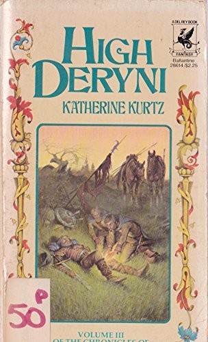 Katherine Kurtz: High Deryni (Paperback, 1973, Del Rey)