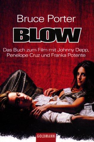 Blow. (Paperback, 2001, Goldmann)