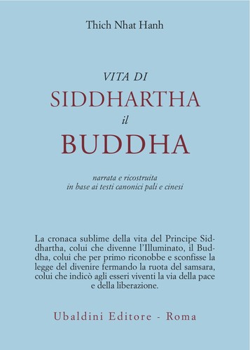 Thích Nhất Hạnh: Vita di Siddhartha il Buddha (Paperback, Italian language, 1992, Astrolabio - Ubaldini Editore)