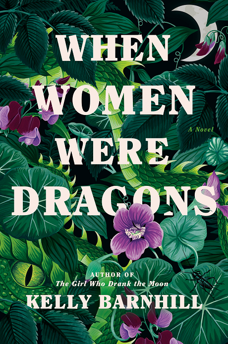 When Women Were Dragons (2022, Knopf Doubleday Publishing Group)