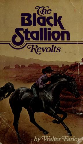 The Black Stallion Revolts (1953, Random House, Scholastic Book Services)