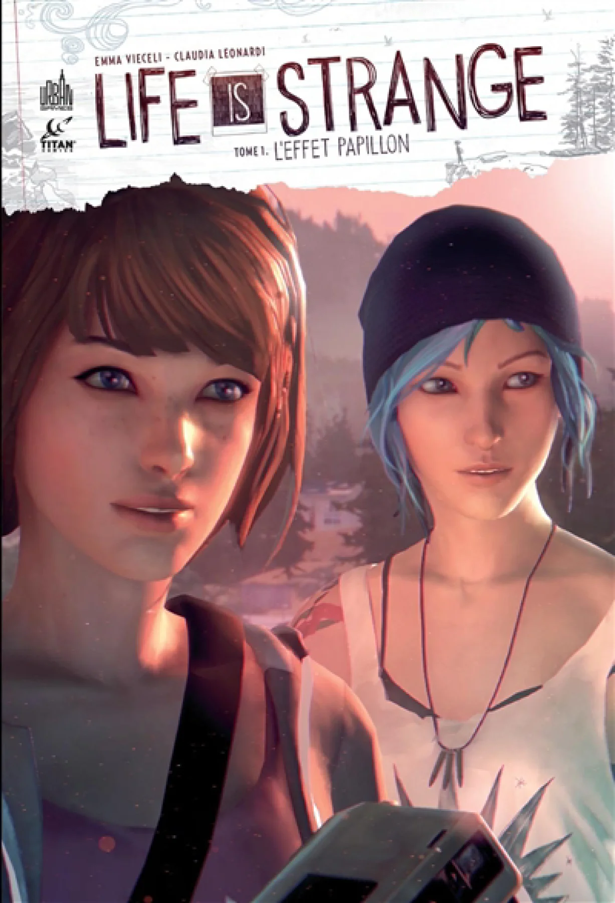 Jean-Luc Chappey, Emma Vieceli, Claudia Leonardi, Andrea Izzo, Raoul Barbet, Michael Koch, Morgane Munns: Life Is Strange T.1 (Hardcover, Fr language, Urban Comics)