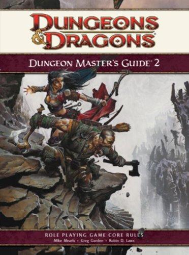 Wizards Of The Coast Rpg Team, Robin D. Laws, James Wyatt, Mike Mearls, Greg Gorden: Dungeon Master's Guide: v. 2 (2009)