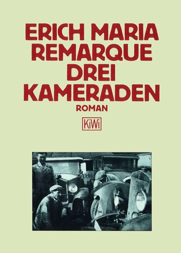 Drei Kameraden (German language, 1991, Kiepenheuer & Witsch)