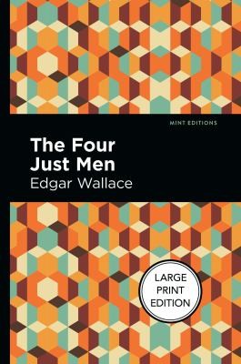 Four Just Men (2022, West Margin Press)