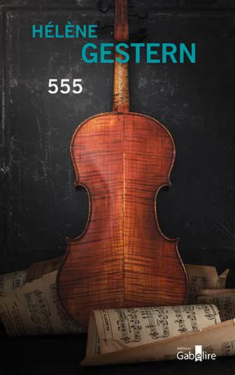 Hélène Gestern: 555 (French language, 2022)