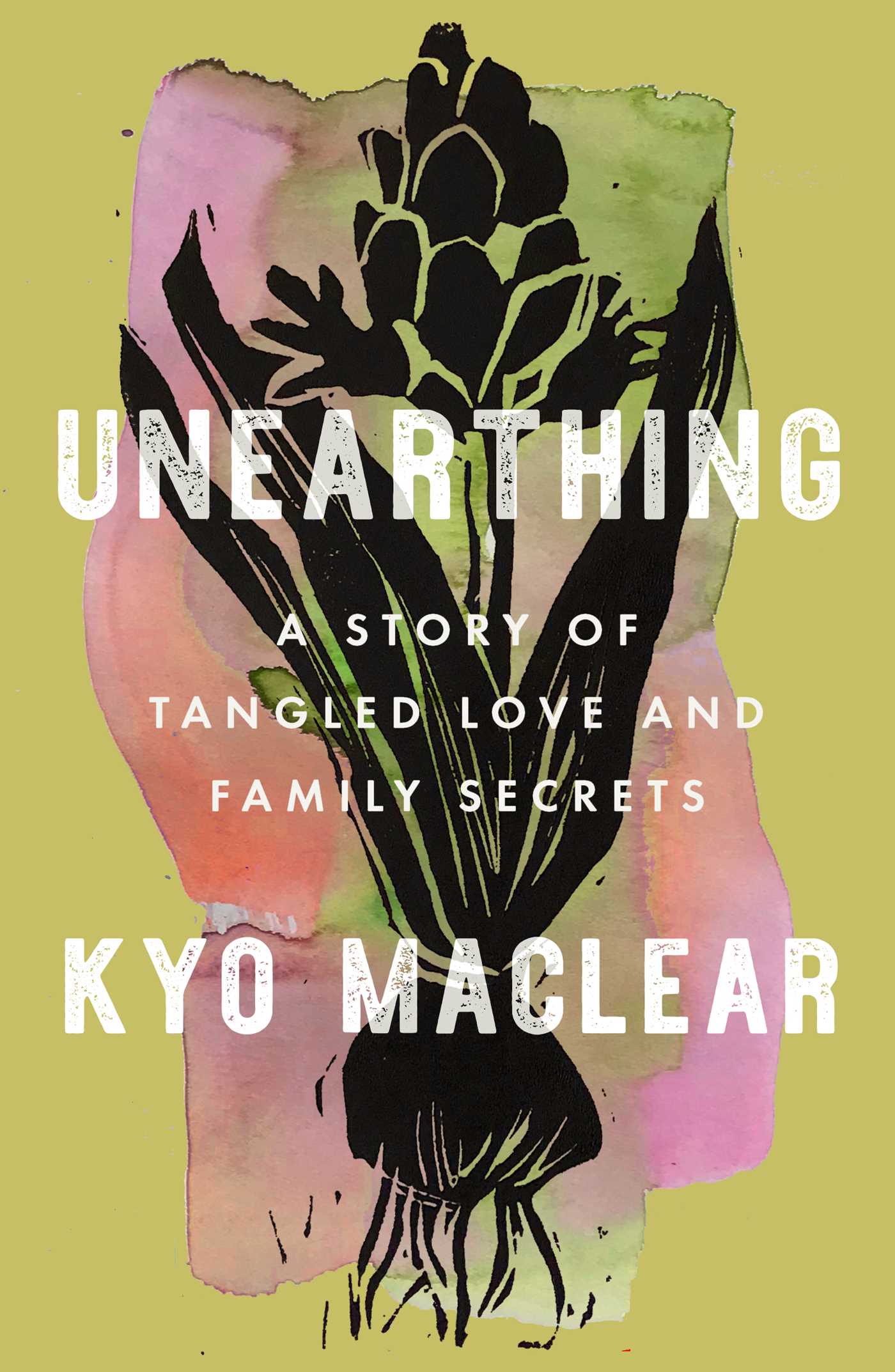Kyo Maclear: Unearthing (2023, Scribner)