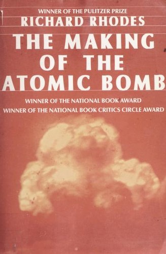 The making of the atomic bomb (1988, Simon & Schuster)