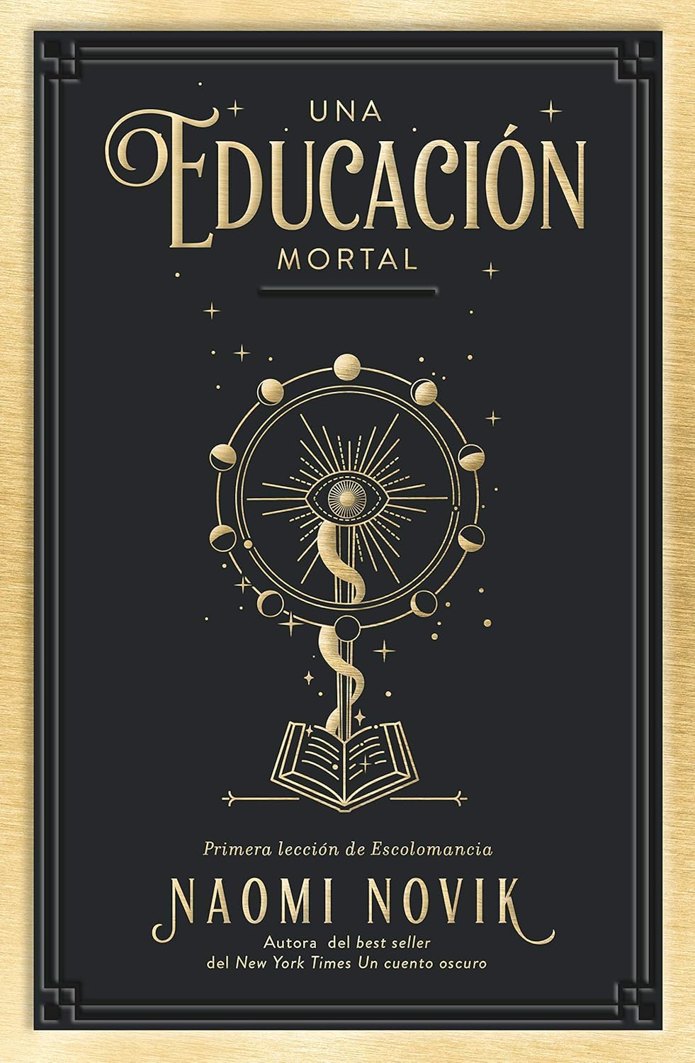 Una educación mortal (Paperback, Castellano language, 2021, Umbriel, Urano)